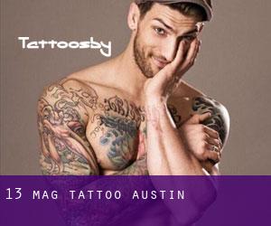 13 Mag Tattoo (Austin)