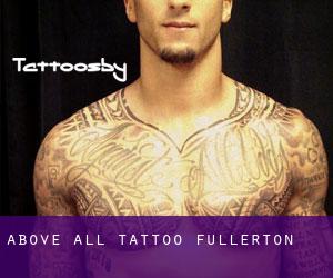 Above All Tattoo (Fullerton)
