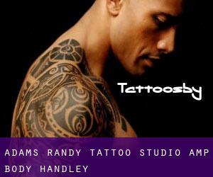 Adams Randy Tattoo Studio & Body (Handley)