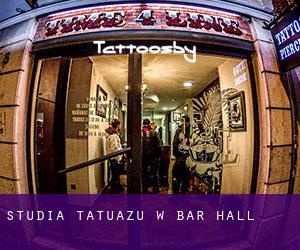 Studia tatuażu w Bar Hall