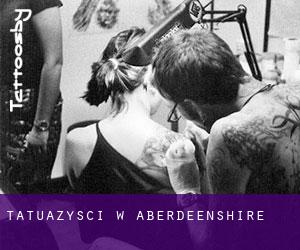 Tatuażyści w Aberdeenshire