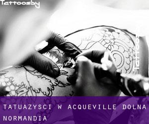 Tatuażyści w Acqueville (Dolna Normandia)