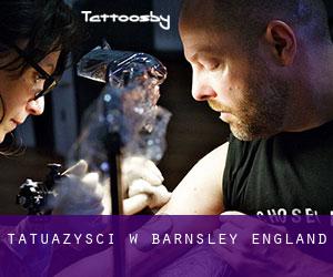 Tatuażyści w Barnsley (England)
