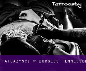 Tatuażyści w Burgess (Tennessee)