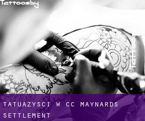 Tatuażyści w CC Maynards Settlement