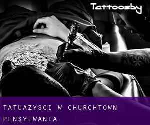 Tatuażyści w Churchtown (Pensylwania)