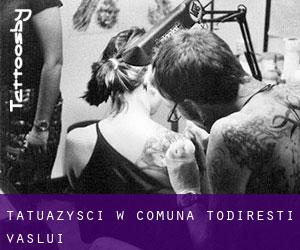 Tatuażyści w Comuna Todireşti (Vaslui)
