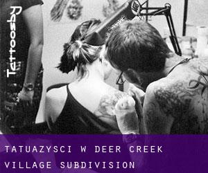 Tatuażyści w Deer Creek Village Subdivision