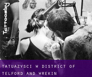 Tatuażyści w District of Telford and Wrekin