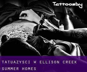 Tatuażyści w Ellison Creek Summer Homes