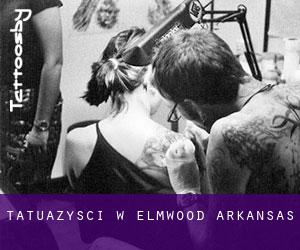 Tatuażyści w Elmwood (Arkansas)
