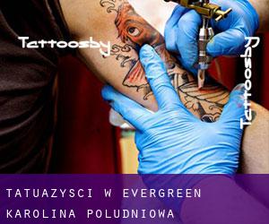 Tatuażyści w Evergreen (Karolina Południowa)