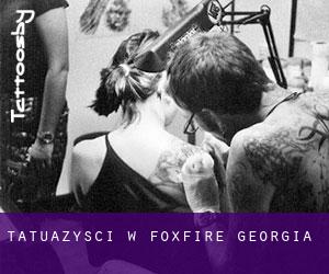 Tatuażyści w Foxfire (Georgia)