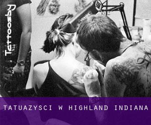 Tatuażyści w Highland (Indiana)