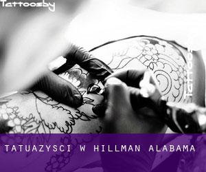 Tatuażyści w Hillman (Alabama)