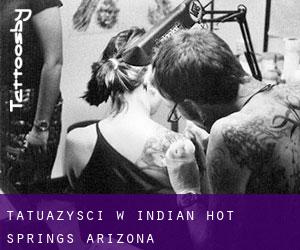 Tatuażyści w Indian Hot Springs (Arizona)