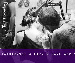 Tatuażyści w Lazy V Lake Acres
