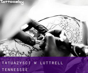 Tatuażyści w Luttrell (Tennessee)