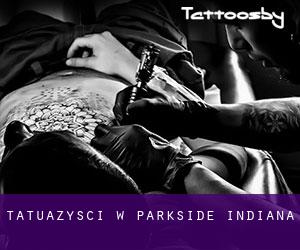 Tatuażyści w Parkside (Indiana)