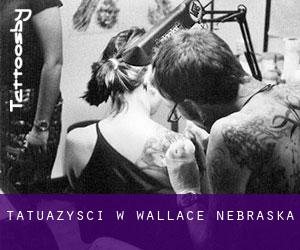 Tatuażyści w Wallace (Nebraska)