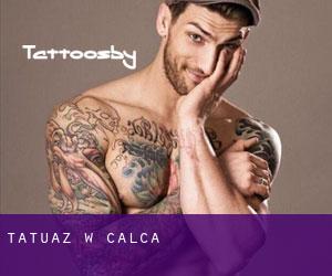 tatuaz w Calca