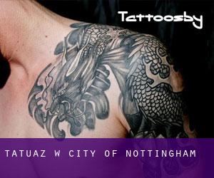 tatuaz w City of Nottingham