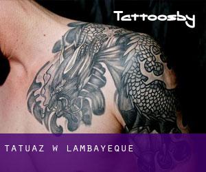 tatuaz w Lambayeque