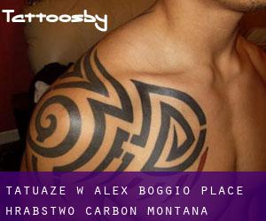 tatuaże w Alex Boggio Place (Hrabstwo Carbon, Montana)