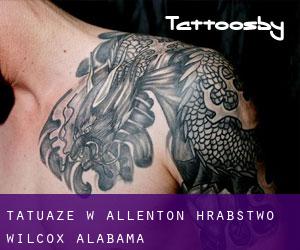 tatuaże w Allenton (Hrabstwo Wilcox, Alabama)