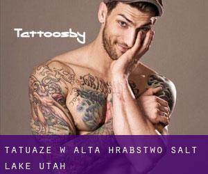 tatuaże w Alta (Hrabstwo Salt Lake, Utah)