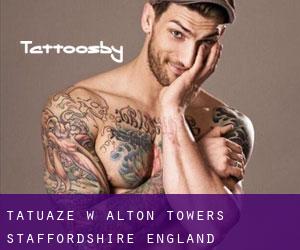 tatuaże w Alton Towers (Staffordshire, England)