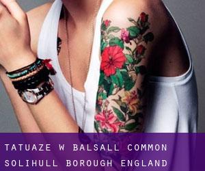 tatuaże w Balsall Common (Solihull (Borough), England)