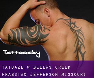 tatuaże w Belews Creek (Hrabstwo Jefferson, Missouri)