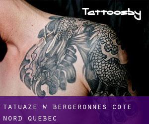 tatuaże w Bergeronnes (Côte-Nord, Quebec)