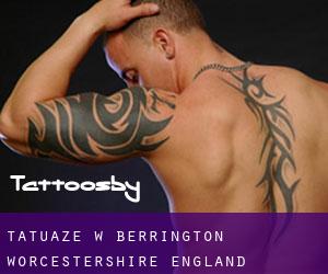 tatuaże w Berrington (Worcestershire, England)