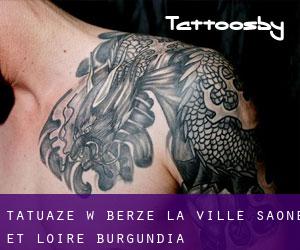 tatuaże w Berzé-la-Ville (Saône-et-Loire, Burgundia)
