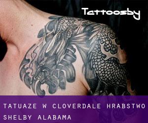 tatuaże w Cloverdale (Hrabstwo Shelby, Alabama)