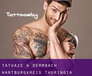 tatuaże w Dermbach (Wartburgkreis, Thuringia)