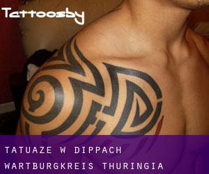 tatuaże w Dippach (Wartburgkreis, Thuringia)