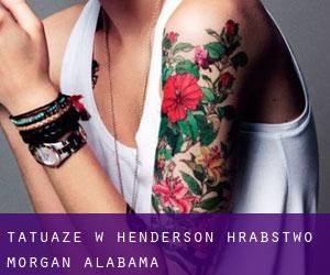 tatuaże w Henderson (Hrabstwo Morgan, Alabama)