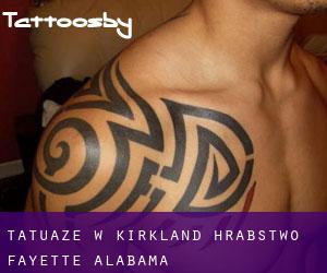 tatuaże w Kirkland (Hrabstwo Fayette, Alabama)