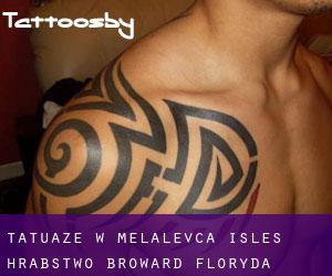 tatuaże w Melalevca Isles (Hrabstwo Broward, Floryda)