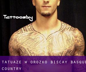 tatuaże w Orozko (Biscay, Basque Country)