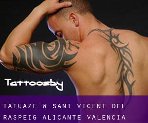 tatuaże w Sant Vicent del Raspeig (Alicante, Valencia)